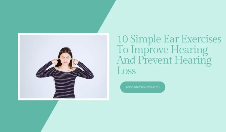 10 Simple Ear Exercises To Improve Hearing And Prevent Hearing Loss