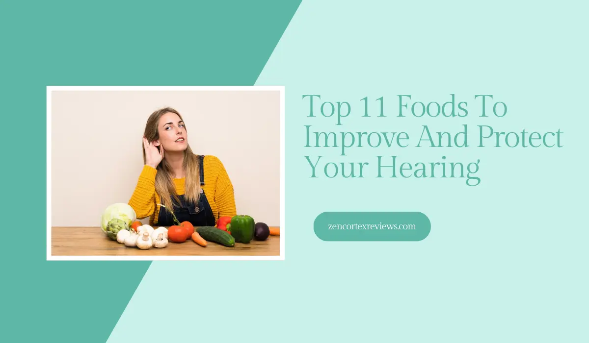 Foods To Improve Hearing
