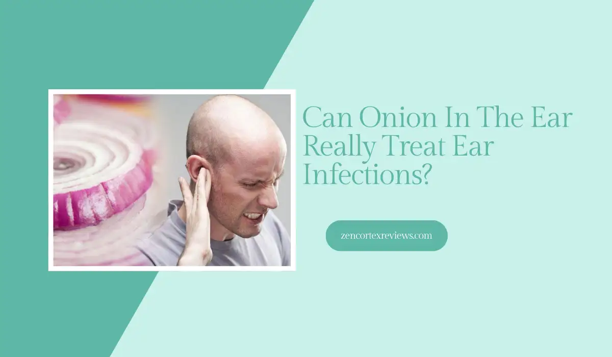 Onion In The Ear For Ear Infection